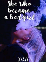 She Who Became A Bad Girl Book