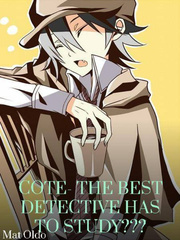 COTE- The best detective has to study??? Book