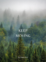 KEEP MOVING Book