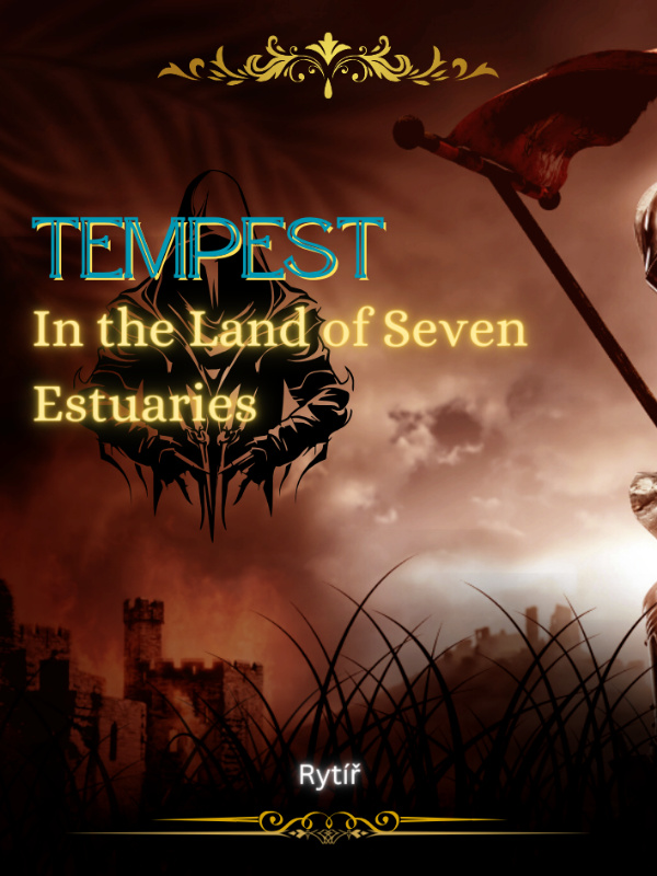 Tempest In the Land Of Seven Extuaries