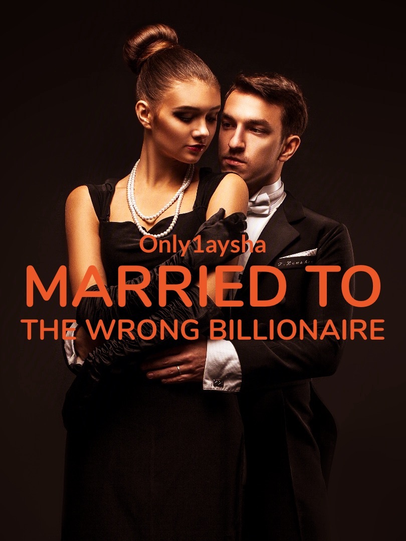 Married to the wrong billionaire
