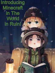 Introducing Minecraft in The World in Ruin! Book