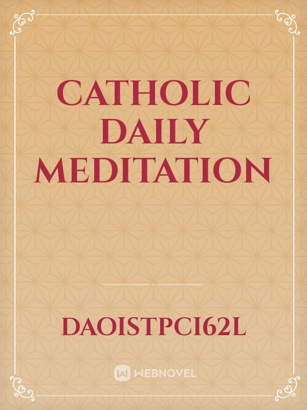 Catholic Daily Meditation