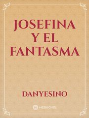 JOSEFINA Y EL FANTASMA Book