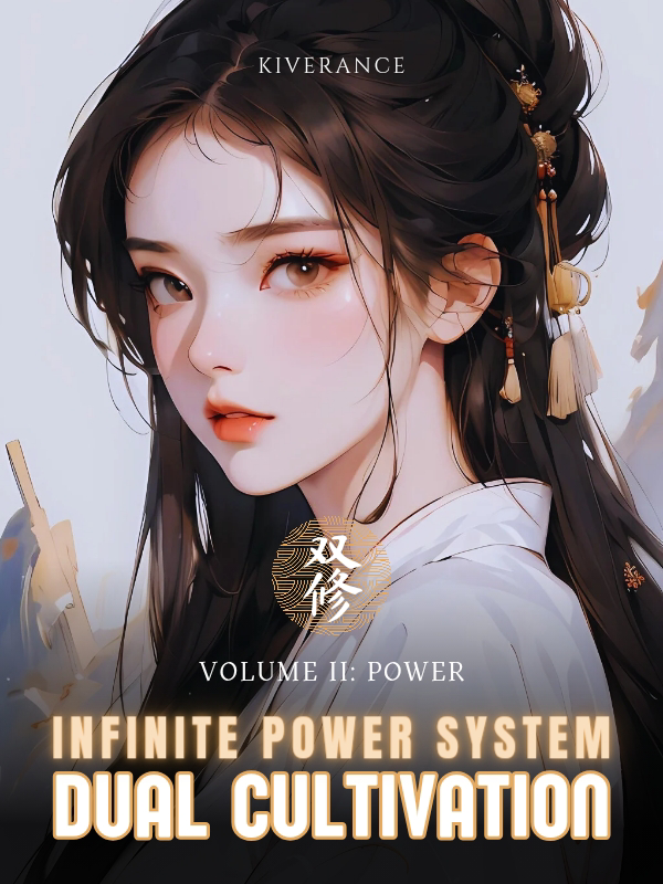 Infinite Power System: Dual Cultivation