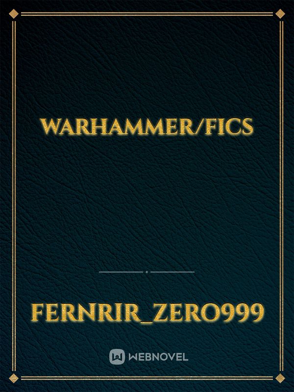 Warhammer/fics