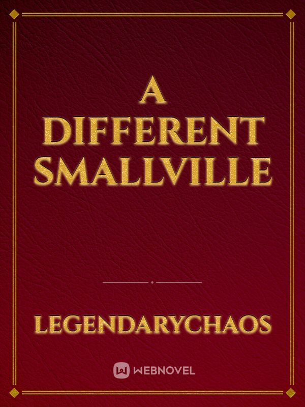 A Different Smallville
