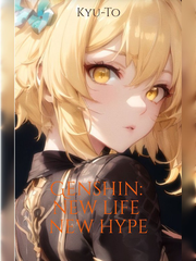 Genshin: New Life, New Hype Book