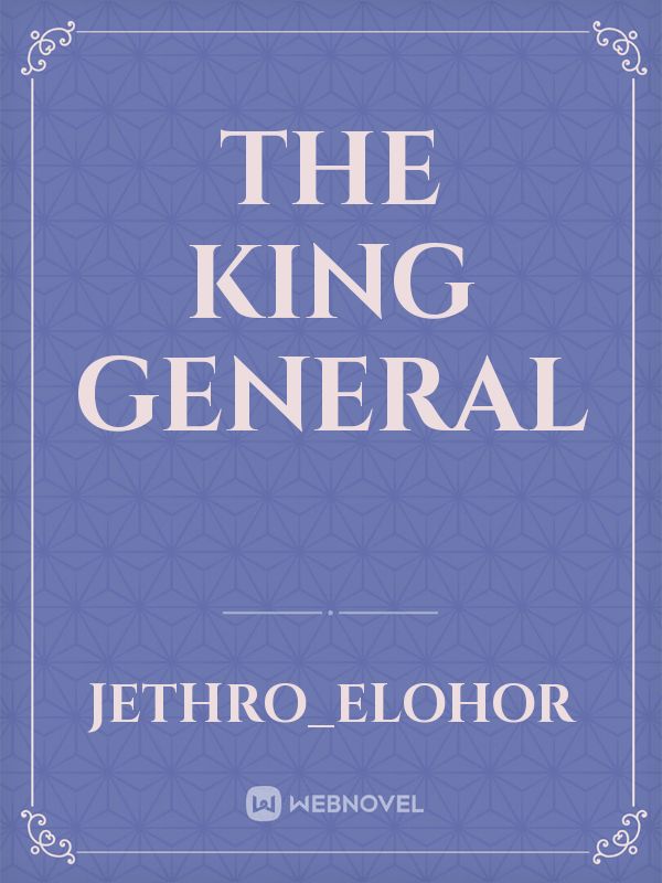 The King General Book
