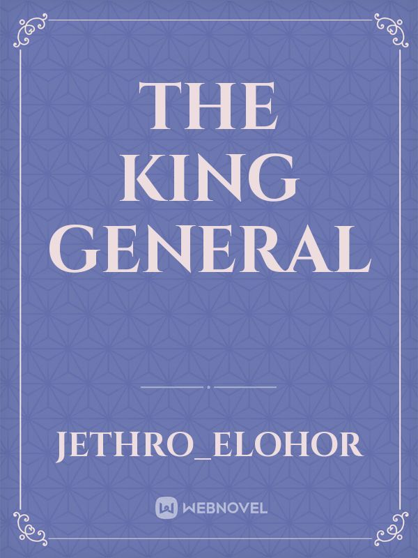 The King General