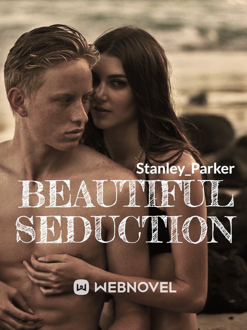 Beautiful Seduction
