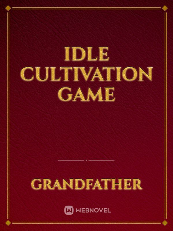 Idle Cultivation Game