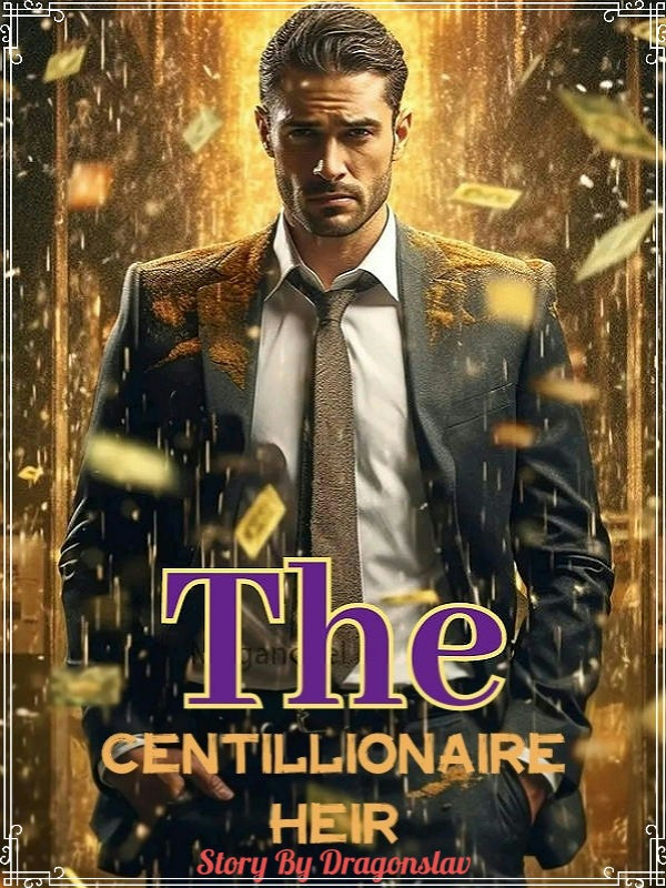 The Centillionaire Heir Book