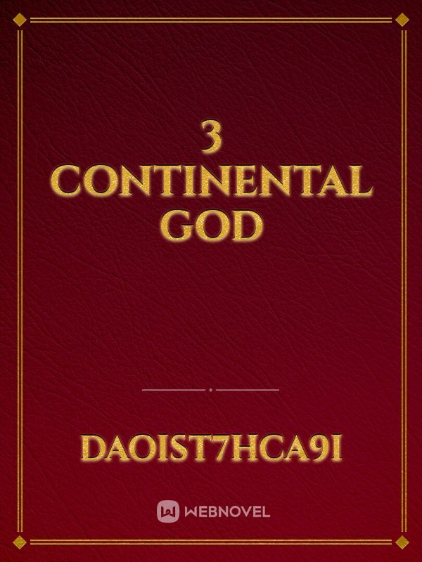 3 Continental God