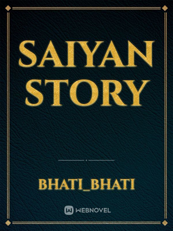 Saiyan story