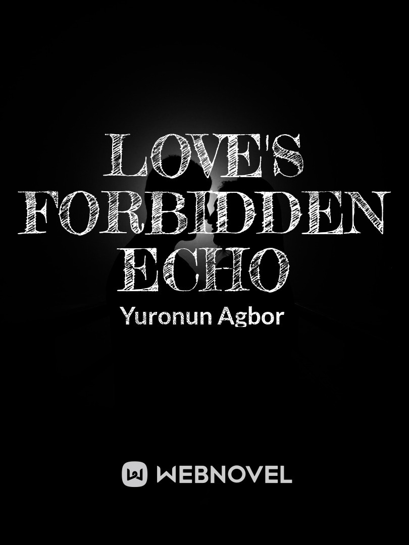 Love's Forbidden Echo