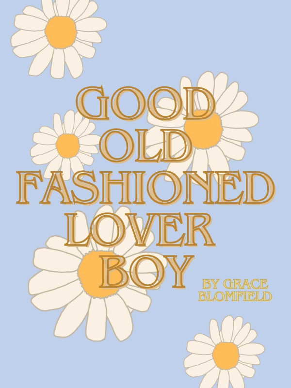 Good Old Fashioned Lover Boy Book
