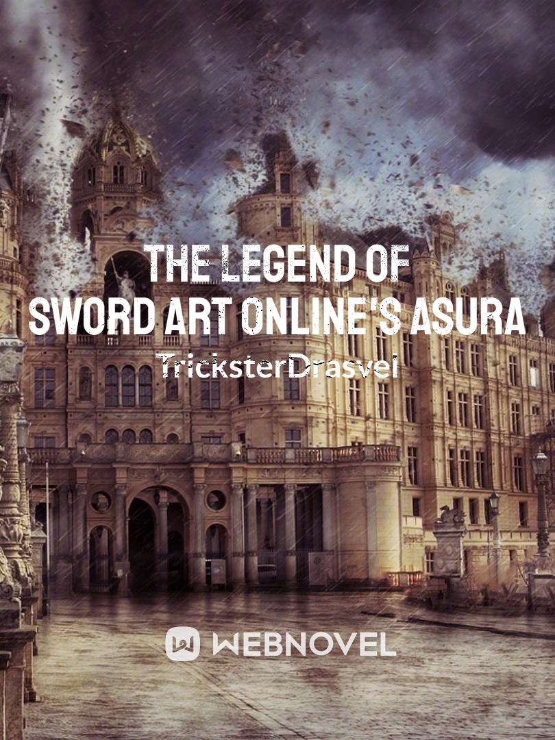 The Legend of Sword Art Online's Asura