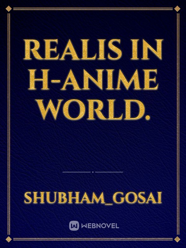 Realis in H-anime World. Book