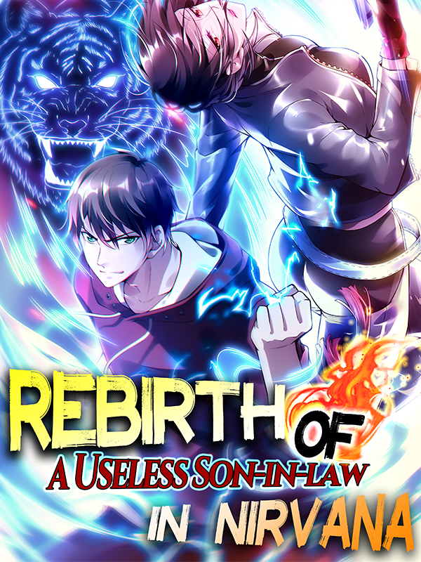 Rebirth of a Useless Son-in-law in Nirvana