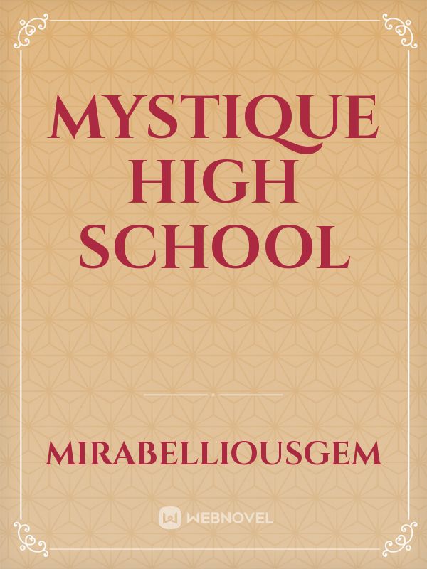 Mystique High School Book
