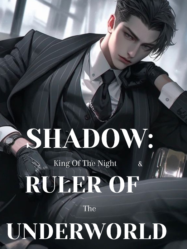 Shadow: King Of The Night & Ruler Of The Underworld Book