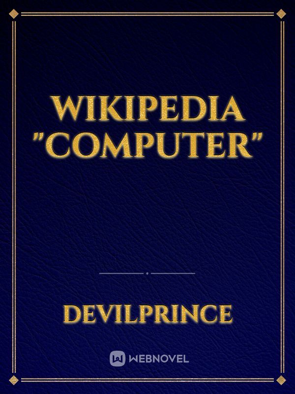 Wikipedia "Computer"