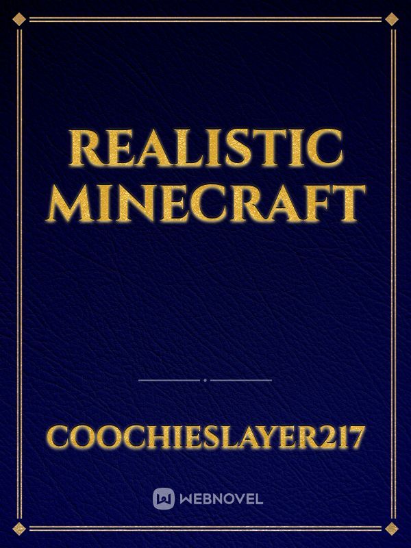 Realistic Minecraft
