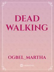 DEAD WALKING Book