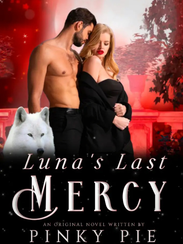 Luna's Last mercy