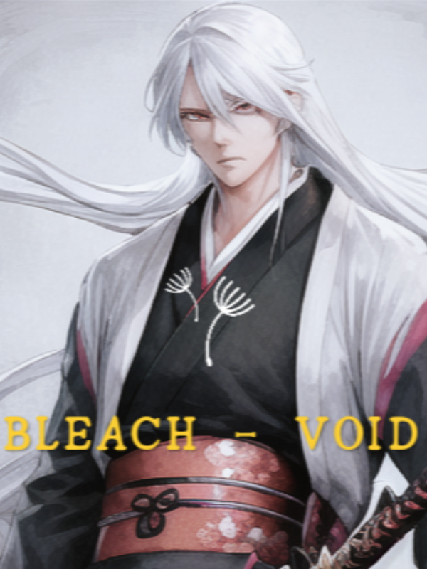 Bleach  Void