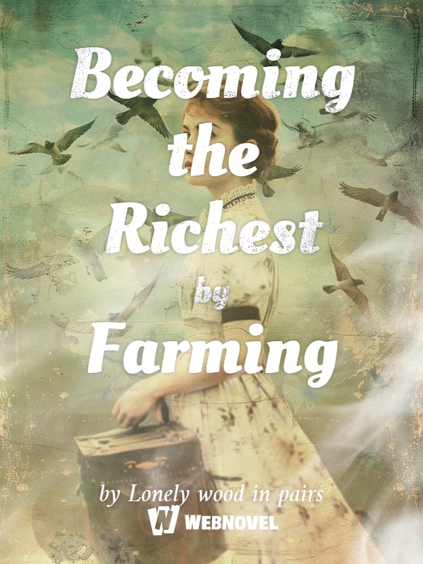 Becoming the Richest by Farming Book