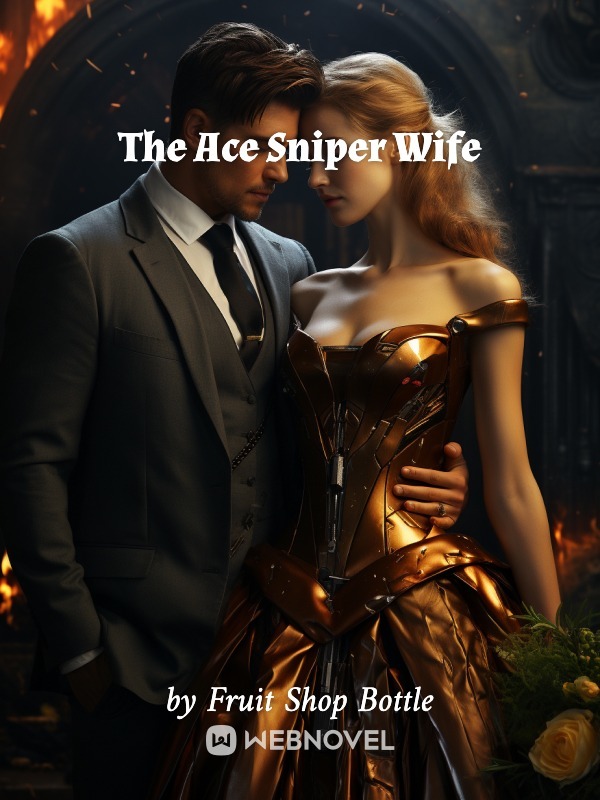 The Ace Sniper Wife Book