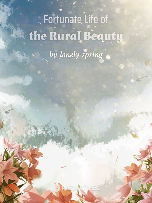 Fortunate Life of the Rural Beauty Book