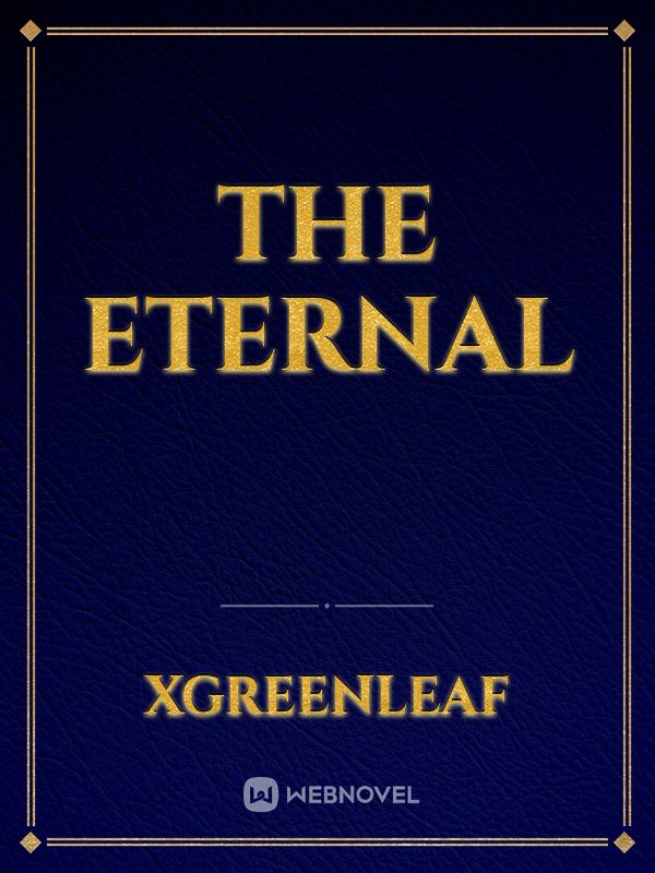 THE ETERNAL