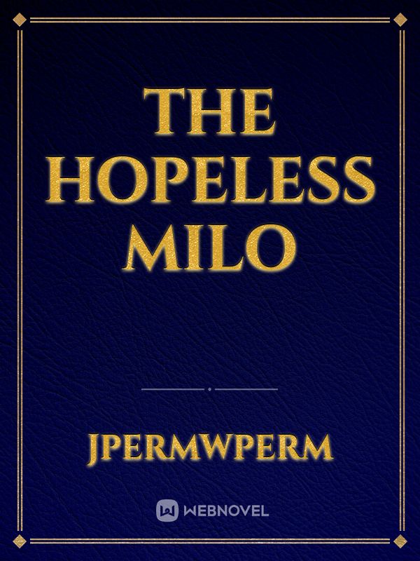 The Hopeless Milo Book
