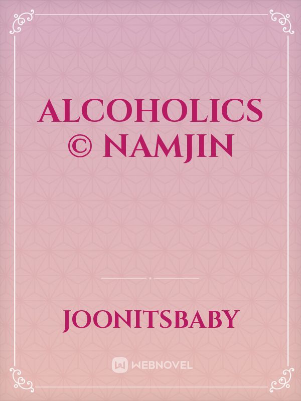 alcoholics © namjin Book