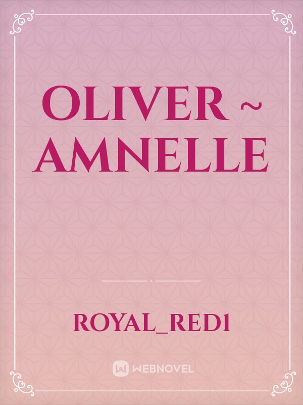 Oliver ~ Amnelle Book