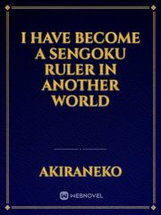 I have become a Sengoku ruler in another world Book