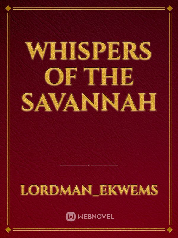 whispers of the savannah Book