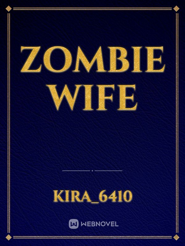 zombie wife