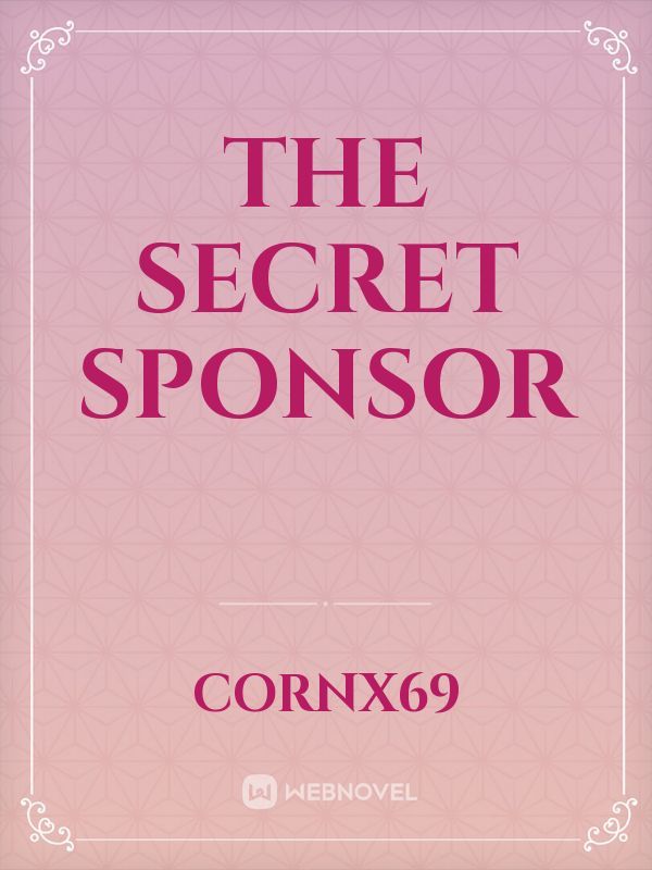 The Secret Sponsor