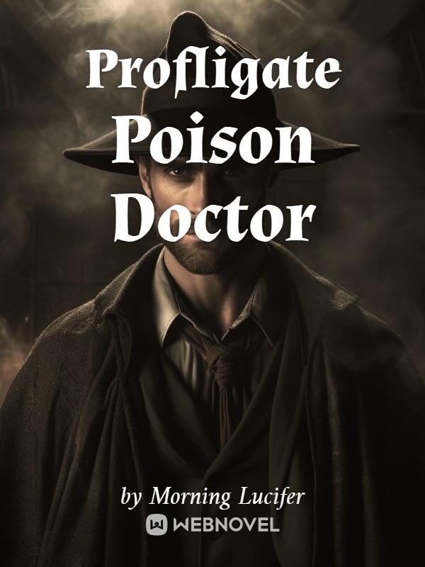 Profligate Poison Doctor Book
