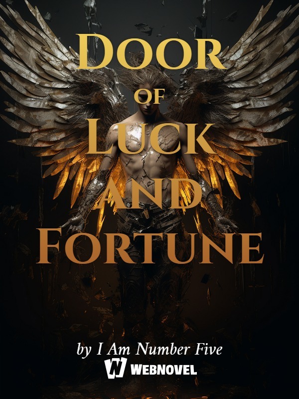Door of Luck and Fortune