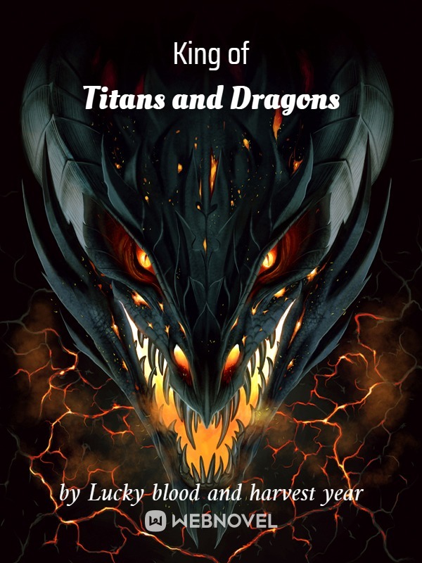 King of Titans and Dragons