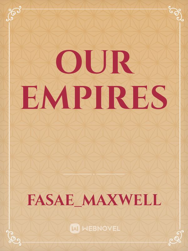 Our Empires
