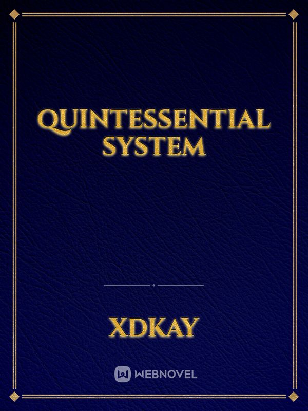 Quintessential System Book