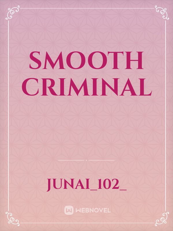 smooth criminal