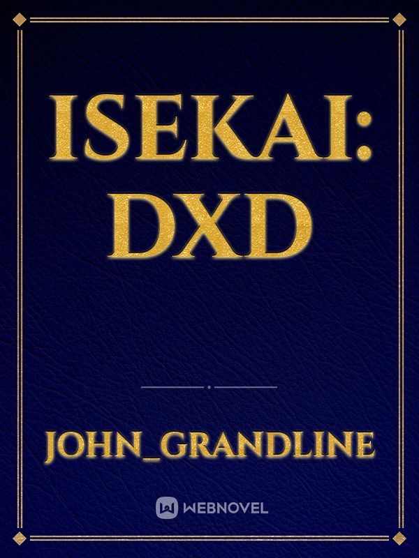 Isekai: DXD