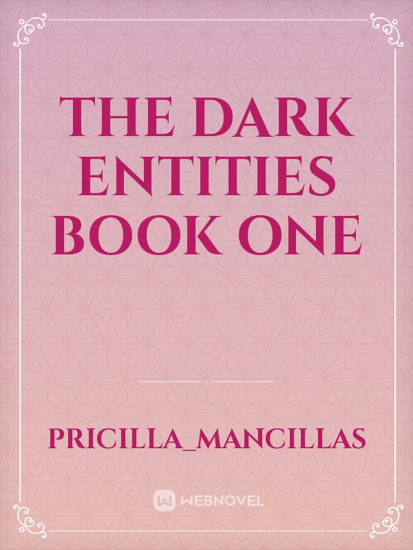 the dark entities book one Book